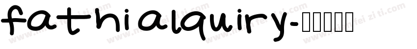 fathi alquiry字体转换
